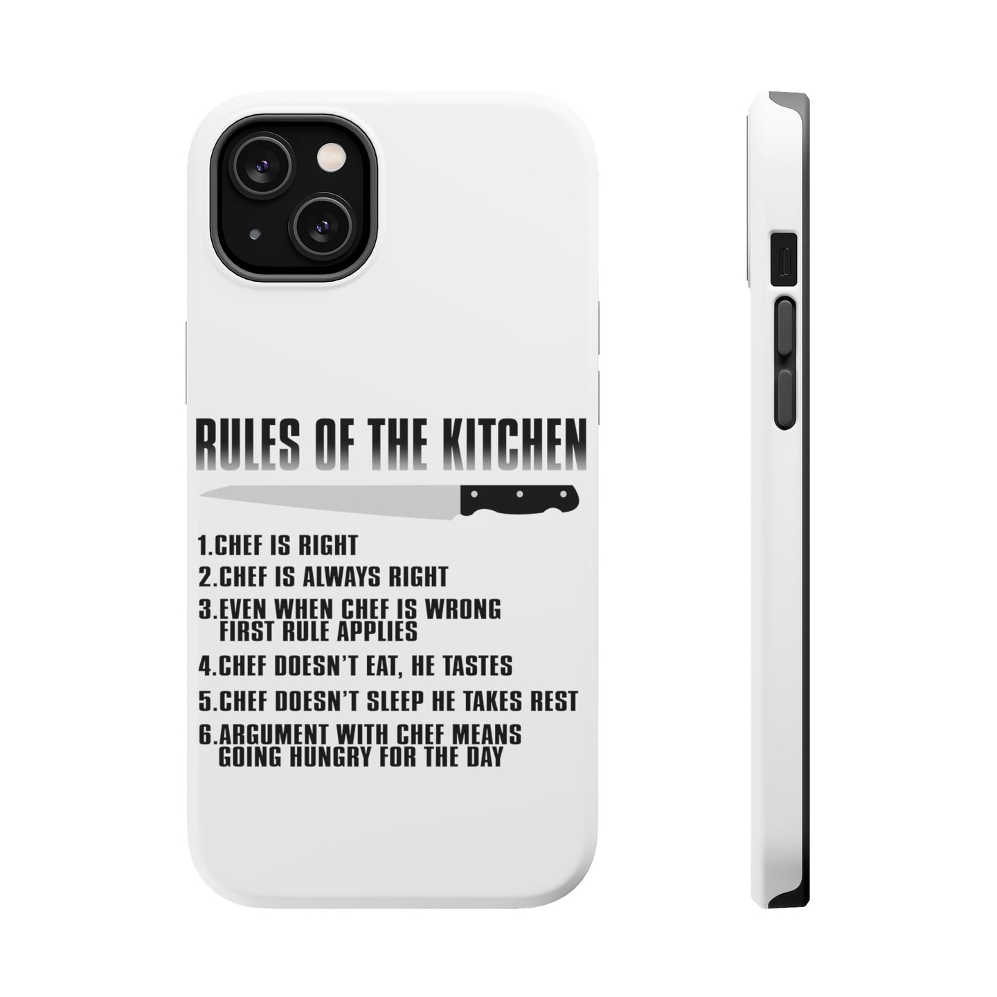 DistinctInk ToughCase for Apple iPhone, Compatible with MagSafe Charging - Rules of the Kitchen - Chef Is Right