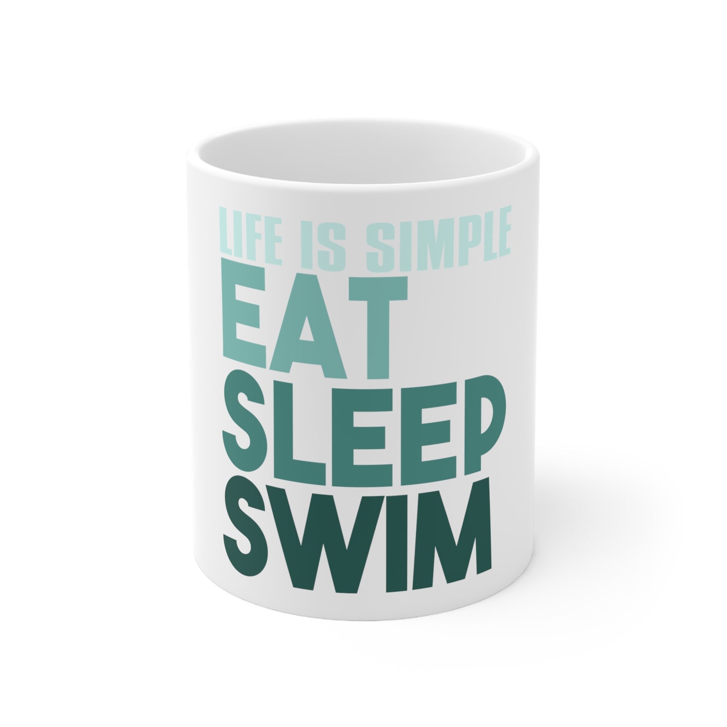 DistinctInk Glossy White Coffee / Tea Mug - Life Is Simple Eat Sleep Swim