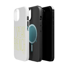 DistinctInk ToughCase for Apple iPhone, Compatible with MagSafe Charging - I Speak French
