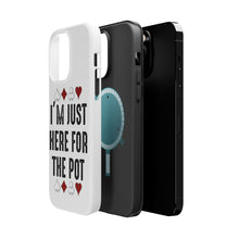 DistinctInk ToughCase for Apple iPhone, Compatible with MagSafe Charging - I'm Just Here for the Pot - Poker Casino