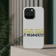 DistinctInk ToughCase for Apple iPhone, Compatible with MagSafe Charging - Don't Mess with Electrical Engineer It Megahertz