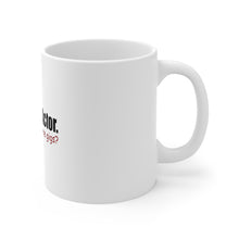 DistinctInk Glossy White Coffee / Tea Mug - Aspiring Actor - Got Any Part Time Gigs?