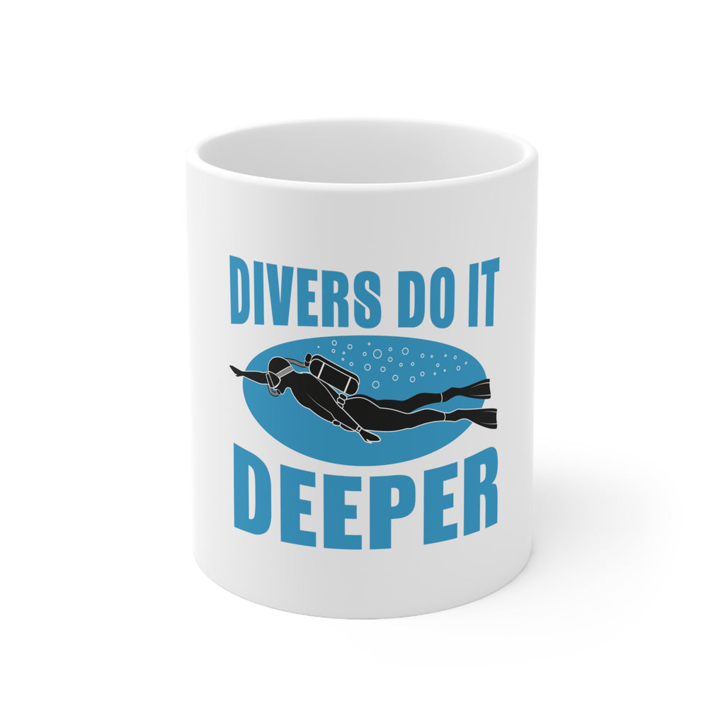 Glossy White Coffee / Tea Mug - Divers Do It Deeper