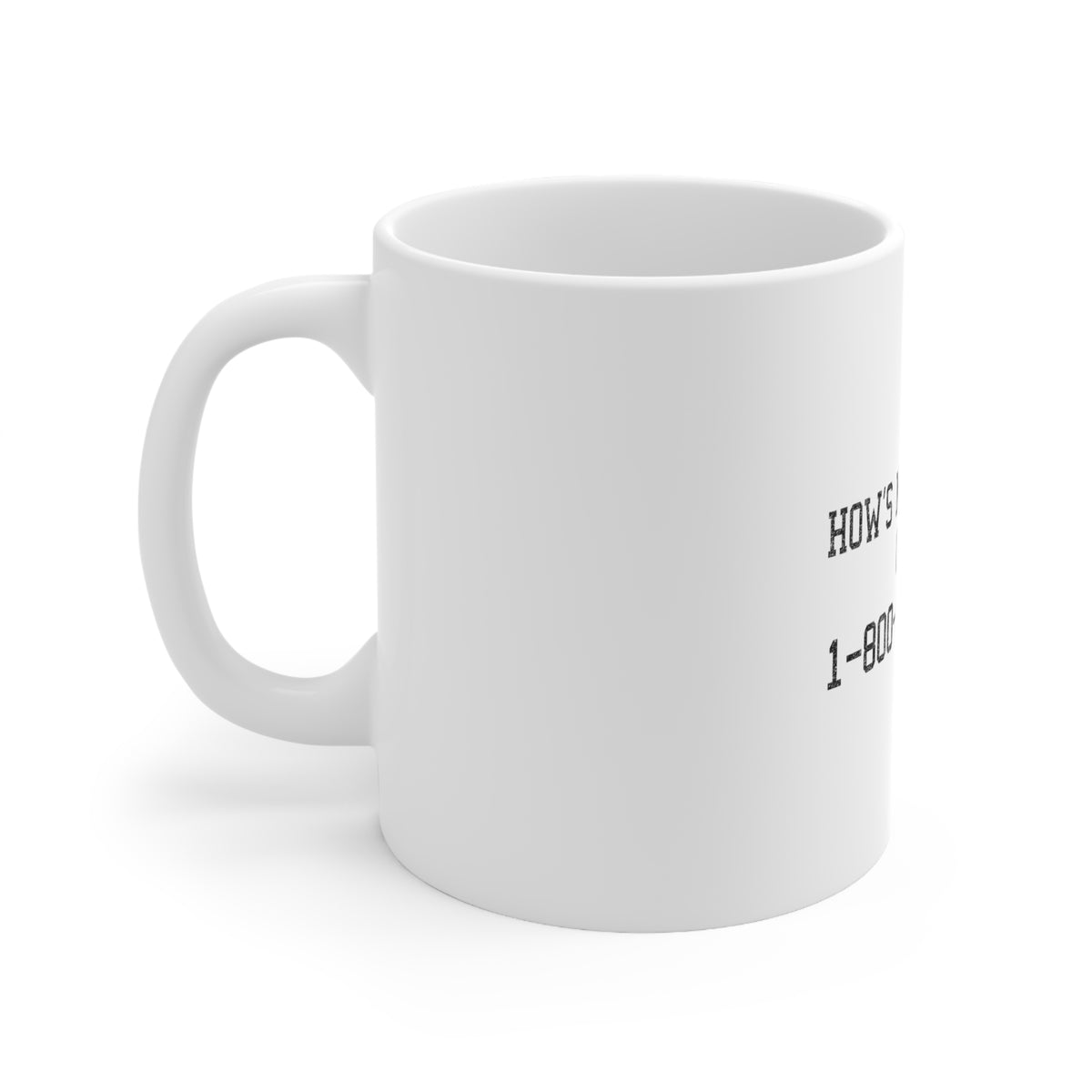 Glossy White Coffee / Tea Mug - How's My Driving Call 1-800-GOLF-PRO, view 2