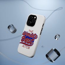 DistinctInk ToughCase for Apple iPhone, Compatible with MagSafe Charging - The World's Best Actor