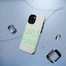 DistinctInk ToughCase for Apple iPhone, Compatible with MagSafe Charging - Girls Just Wanna Have Fund $