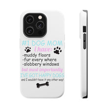 DistinctInk ToughCase for Apple iPhone, Compatible with MagSafe Charging - #1 Dog Mom - I've Got Happy Dogs