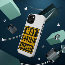 DistinctInk ToughCase for Apple iPhone, Compatible with MagSafe Charging - May Contain Alcohol Warning Sign