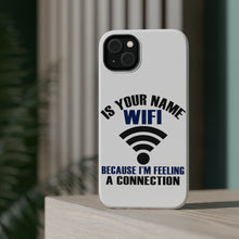 DistinctInk ToughCase for Apple iPhone, Compatible with MagSafe Charging - Is Your Name WiFi I'm Feeling a Connection