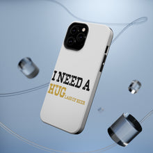 DistinctInk ToughCase for Apple iPhone, Compatible with MagSafe Charging - I Need a HUGlass of Beer