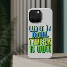 DistinctInk ToughCase for Apple iPhone, Compatible with MagSafe Charging - When in Doubt Twerk it Out