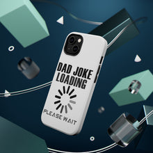 DistinctInk ToughCase for Apple iPhone, Compatible with MagSafe Charging - Dad Joke Loading Please Wait