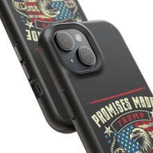 DistinctInk Tough Case for iPhone, Compatible with MagSafe Charging | Trump - Promises Made, Promises Kept | Conservative