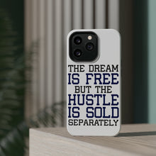 DistinctInk ToughCase for Apple iPhone, Compatible with MagSafe Charging - The Dream is Free Hustle Sold Separately