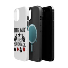 DistinctInk ToughCase for Apple iPhone, Compatible with MagSafe Charging - This Guy Loves Blackjack