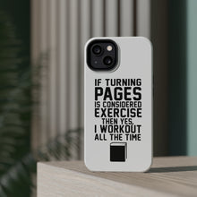 DistinctInk ToughCase for Apple iPhone, Compatible with MagSafe Charging - Turning Pages Considered Exercise I Workout