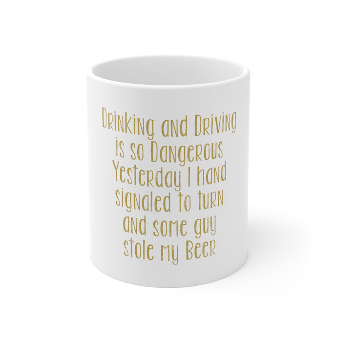 DistinctInk Glossy White Coffee / Tea Mug - Drinking Driving Dangerous Guy Stole Beer