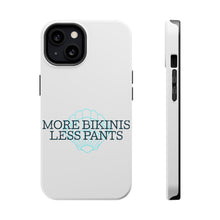 DistinctInk ToughCase for Apple iPhone, Compatible with MagSafe Charging - More Bikinis Less Pants