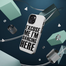 DistinctInk ToughCase for Apple iPhone, Compatible with MagSafe Charging - Excuse Me I'm Dancing Here