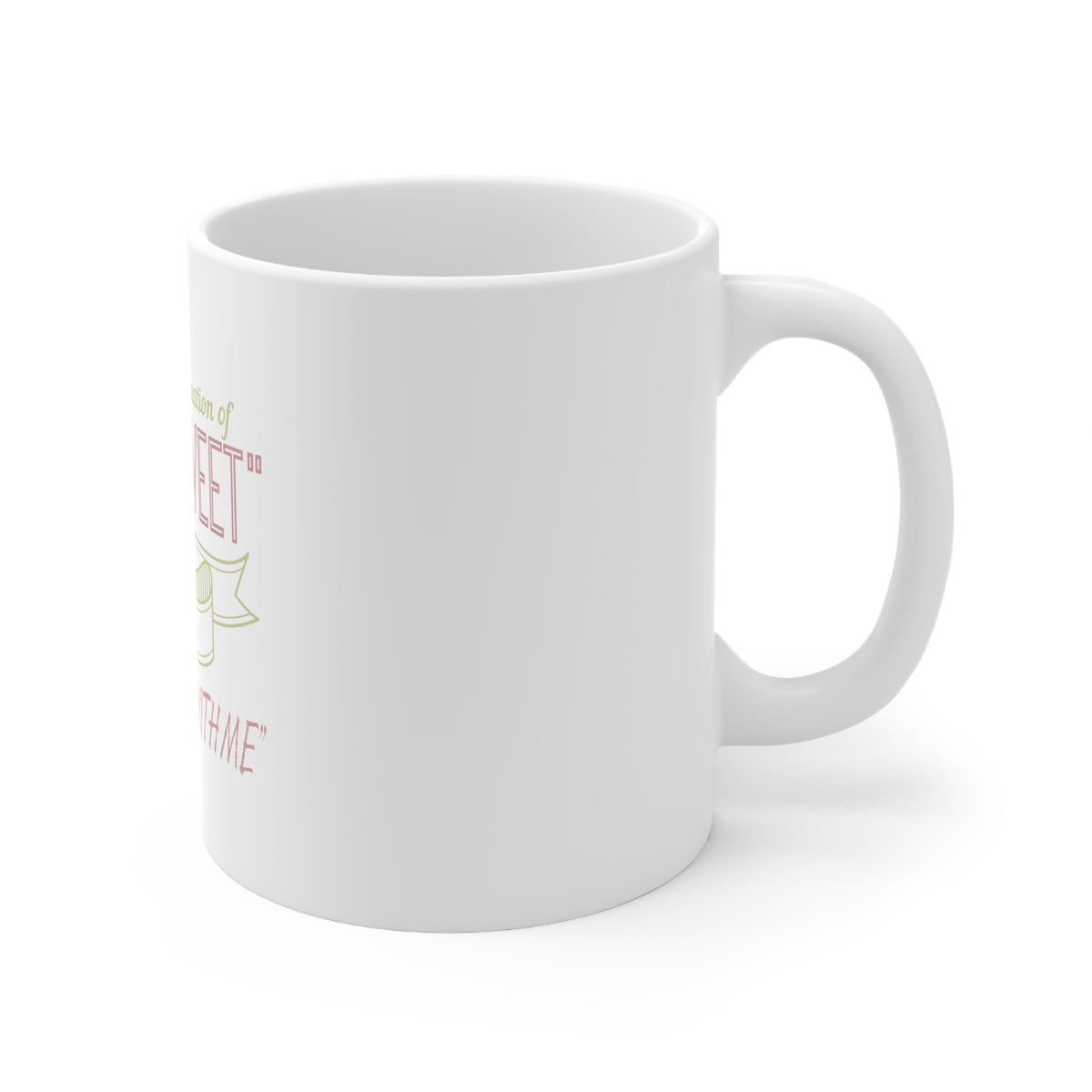 Glossy White Coffee / Tea Mug - Odd Combination Real Sweet & Don't Mess With Me, view 3