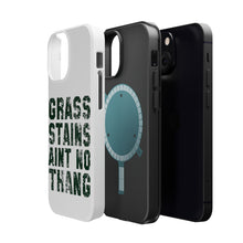 DistinctInk ToughCase for Apple iPhone, Compatible with MagSafe Charging - Grass Stains Ain't No Thang