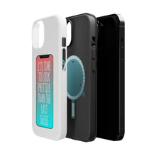 DistinctInk ToughCase for Apple iPhone, Compatible with MagSafe Charging - Time To Look Prettier Than the Last Selfie