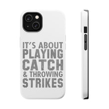 DistinctInk ToughCase for Apple iPhone, Compatible with MagSafe Charging - It's About Playing Catch & Throwing Strikes