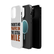 DistinctInk ToughCase for Apple iPhone, Compatible with MagSafe Charging - There's No Traffic On The Extra Mile