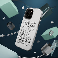 DistinctInk ToughCase for Apple iPhone, Compatible with MagSafe Charging - Please BEAR With Me