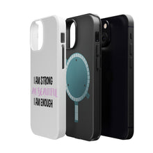 DistinctInk ToughCase for Apple iPhone, Compatible with MagSafe Charging - I Am Strong I Am Beautiful I Am Enough