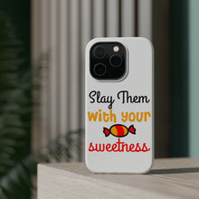 DistinctInk ToughCase for Apple iPhone, Compatible with MagSafe Charging - Slay Them With Your Sweetness