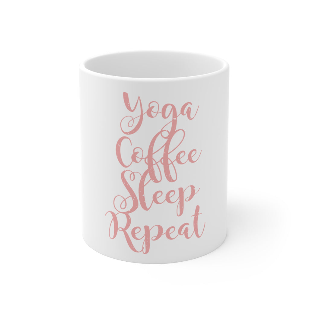 Glossy White Coffee / Tea Mug - Yoga Coffee Sleep Repeat