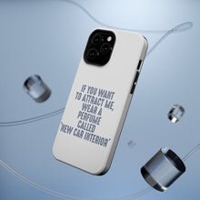 DistinctInk ToughCase for Apple iPhone, Compatible with MagSafe Charging - Wear Perfume Called "New Car Interior"