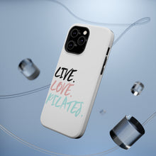 DistinctInk ToughCase for Apple iPhone, Compatible with MagSafe Charging - Live. Love. Pilates.
