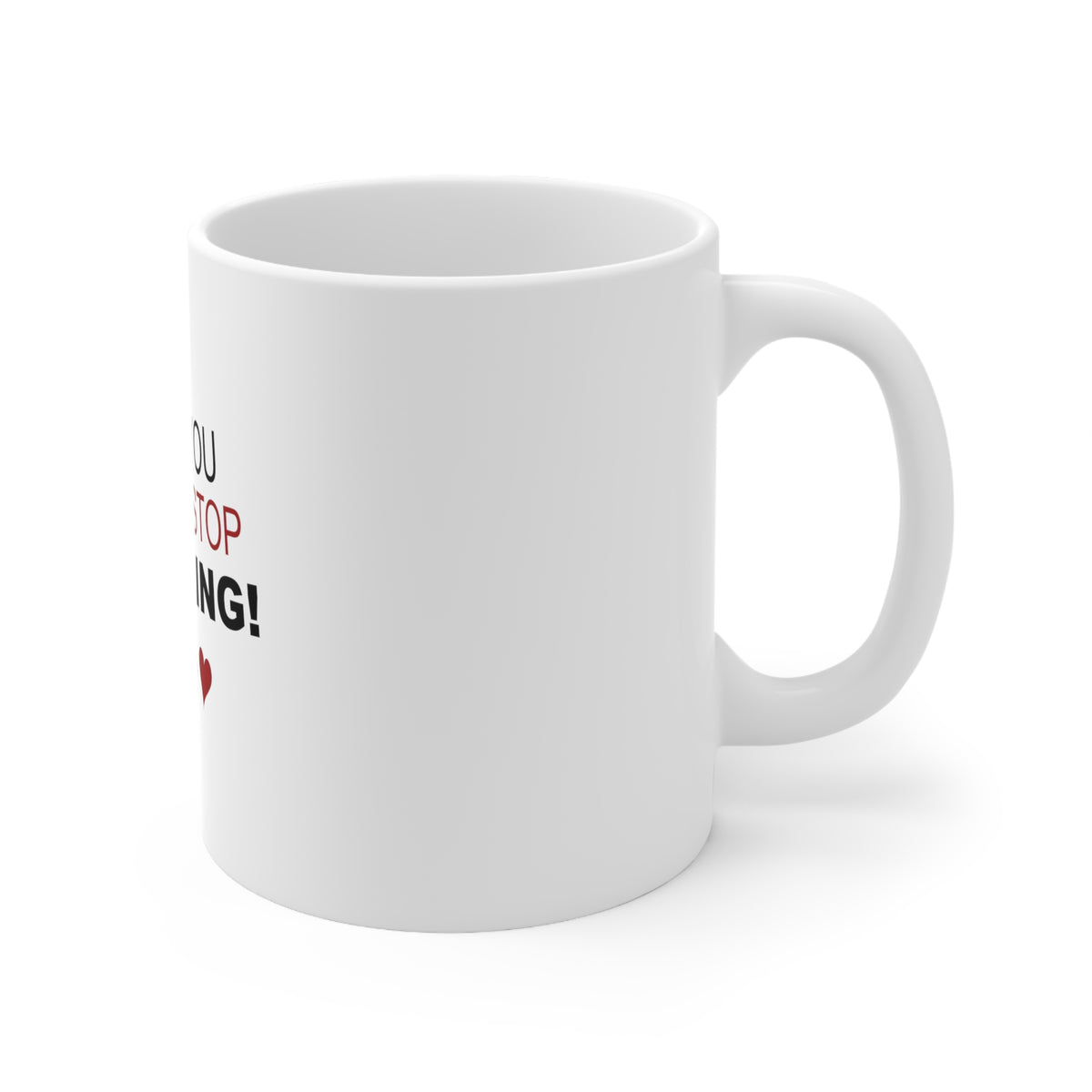 Glossy White Coffee / Tea Mug - I Bet You I Could Stop Gambling, view 3