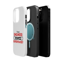 DistinctInk ToughCase for Apple iPhone, Compatible with MagSafe Charging - I'm an Engineer What's Your Superpower