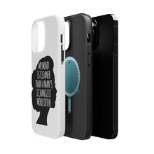 DistinctInk ToughCase for Apple iPhone, Compatible with MagSafe Charging - My Mind is Cleaner Than a Man's I Change It