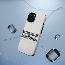 DistinctInk ToughCase for Apple iPhone, Compatible with MagSafe Charging - Billion Dollar Entrepreneur