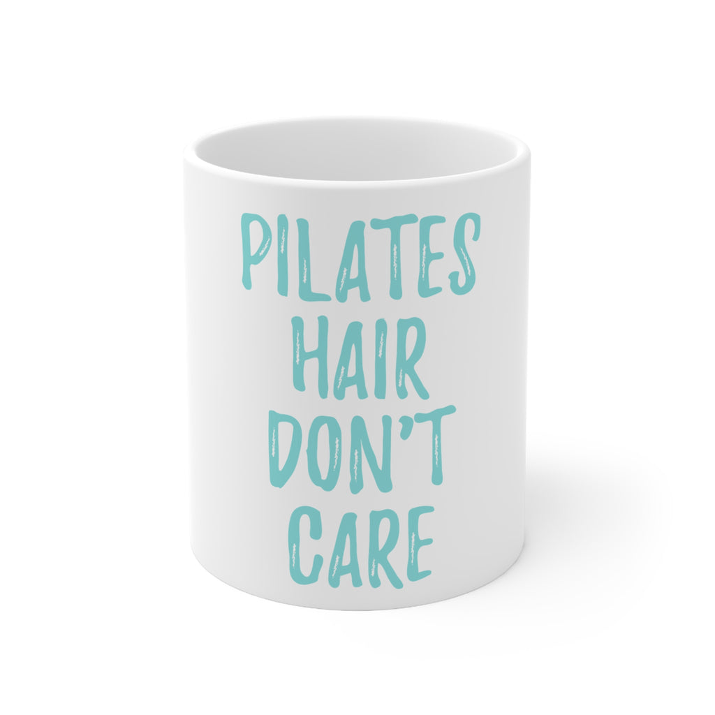 Glossy White Coffee / Tea Mug - Pilates Hair Don't Care