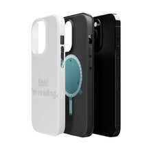 DistinctInk ToughCase for Apple iPhone, Compatible with MagSafe Charging - Shh! I'm Reading.