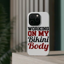 DistinctInk ToughCase for Apple iPhone, Compatible with MagSafe Charging - Working On My Bikini Body