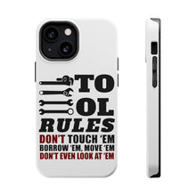 DistinctInk ToughCase for Apple iPhone, Compatible with MagSafe Charging - Tool Rules Don't Touch Borrow Move Look