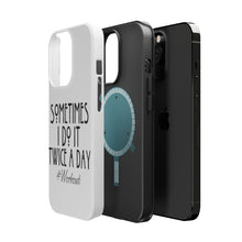 DistinctInk ToughCase for Apple iPhone, Compatible with MagSafe Charging - Sometimes I Do It Twice A Day #workout