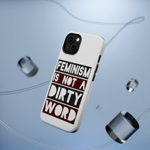 DistinctInk ToughCase for Apple iPhone, Compatible with MagSafe Charging - Feminism is NOT A Dirty Word
