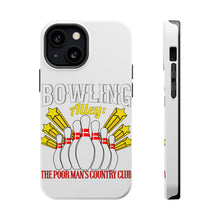 DistinctInk ToughCase for Apple iPhone, Compatible with MagSafe Charging - Bowling Alley The Poor Man's Country Club