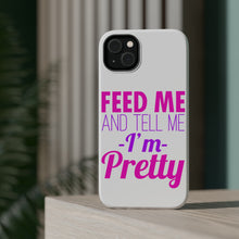 DistinctInk ToughCase for Apple iPhone, Compatible with MagSafe Charging - Feed Me and Tell Me I'm Pretty