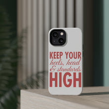DistinctInk ToughCase for Apple iPhone, Compatible with MagSafe Charging - Keep Your Heels Head & Standards high