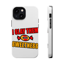 DistinctInk ToughCase for Apple iPhone, Compatible with MagSafe Charging - I Slay Them With Sweetness