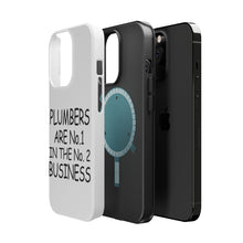 DistinctInk ToughCase for Apple iPhone, Compatible with MagSafe Charging - Plumbers #1 in the #2 Business