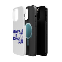 DistinctInk ToughCase for Apple iPhone, Compatible with MagSafe Charging - Meow's It Going?